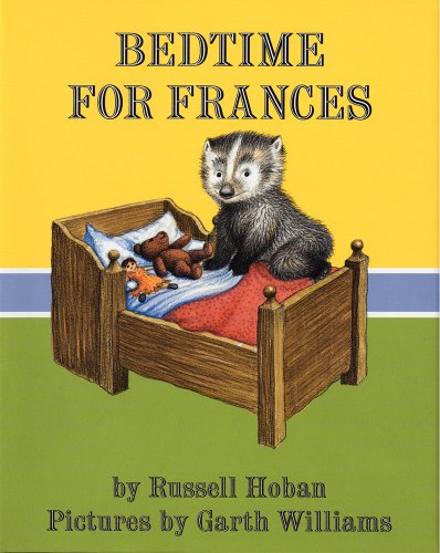 Stock image for Bedtime for Frances for sale by Goodwill of Colorado