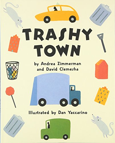Beispielbild fr Trashy Town zum Verkauf von Dream Books Co.
