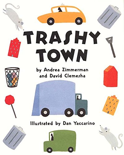 Imagen de archivo de Trashy Town a la venta por Better World Books