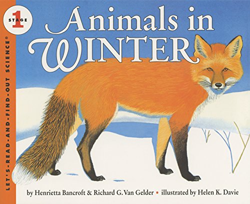 9780060271572: Animals in Winter: Stage 1