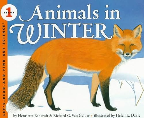 Imagen de archivo de Animals in Winter: How Baby Animals Learn to Live in the Wild a la venta por ThriftBooks-Dallas