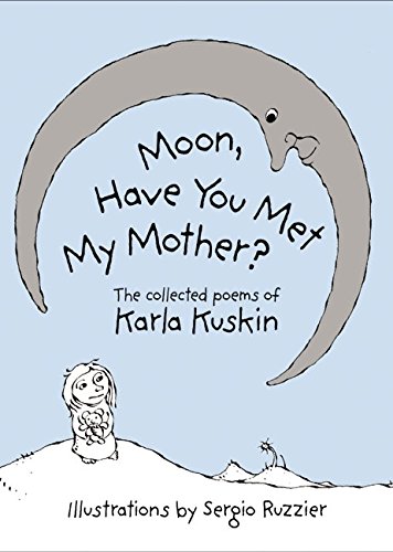 9780060271732: Moon, Have You Met My Mother?