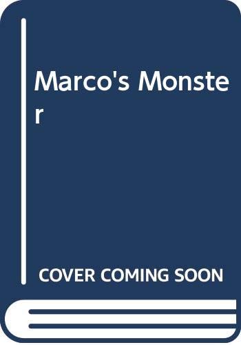 Imagen de archivo de Marco's Monster a la venta por Burm Booksellers