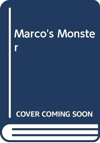 Stock image for Marco's Monster for sale by Burm Booksellers