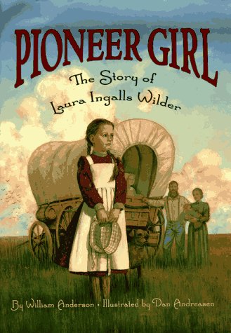 Stock image for Pioneer Girl: The Story of Laura Ingalls Wilder (Little House) for sale by HPB Inc.