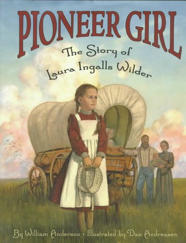 Beispielbild fr Pioneer Girl : The Story of Laura Ingalls Wilder zum Verkauf von Better World Books