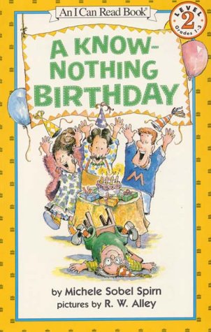 Imagen de archivo de A Know-Nothing Birthday a la venta por Better World Books