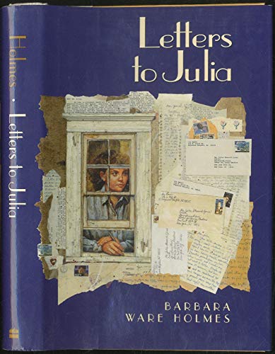 9780060273415: Letters to Julia