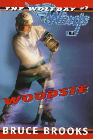 Woodsie (Wolfbay Wings) (9780060273491) by Brooks, Bruce