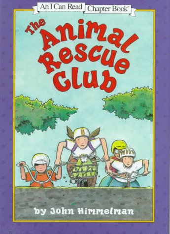 9780060274085: The Animal Rescue Club (An I Can Read Chapter Book)