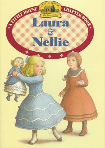 Stock image for Laura and Nellie for sale by ThriftBooks-Atlanta