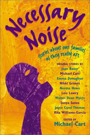 Beispielbild fr Necessary Noise: Stories About Our Families As They Really Are zum Verkauf von Top Notch Books