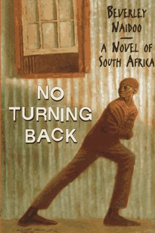 9780060275051: No Turning Back: A Novel of South Africa