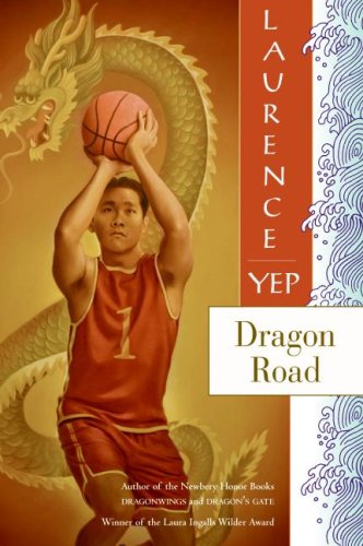 9780060275204: Dragon Road (Golden Mountain Chronicles)