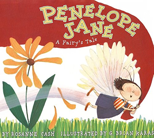 Beispielbild fr Penelope Jane : A Fairy's Tale zum Verkauf von Better World Books