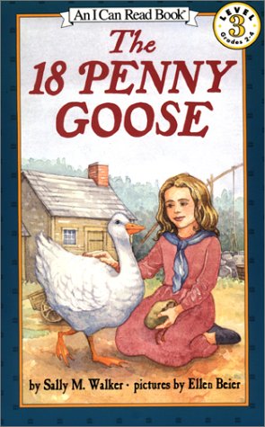 9780060275570: The 18 Penny Goose (An I Can Read Book)