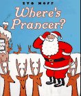 Stock image for Where's Prancer for sale by BooksRun