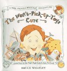 9780060276287: The Won'T-Pick-Up-Toys Cure (Mrs. Piggle-wiggle Adventures)