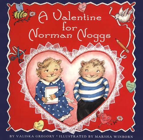 9780060276560: A Valentine for Norman Noggs