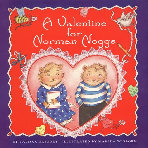 Stock image for A Valentine for Norman Noggs for sale by Better World Books