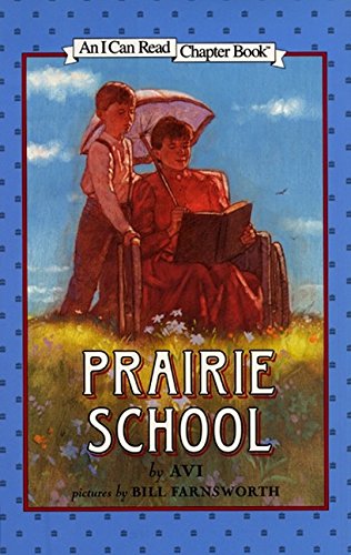 Stock image for Prairie School for sale by Better World Books: West