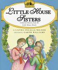 Stock image for Little House Sisters : Collected Stories from the Little House Books for sale by Better World Books