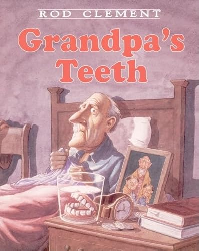 Beispielbild fr Grandpa's Teeth zum Verkauf von Better World Books: West