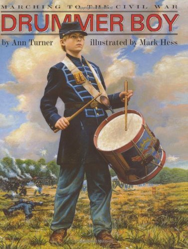 Beispielbild fr Drummer Boy : Marching to the Civil War zum Verkauf von Better World Books: West