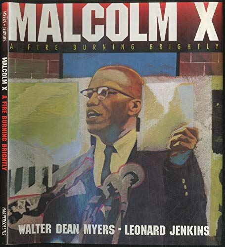 9780060277079: Malcolm X: a Fire Burning Brightly