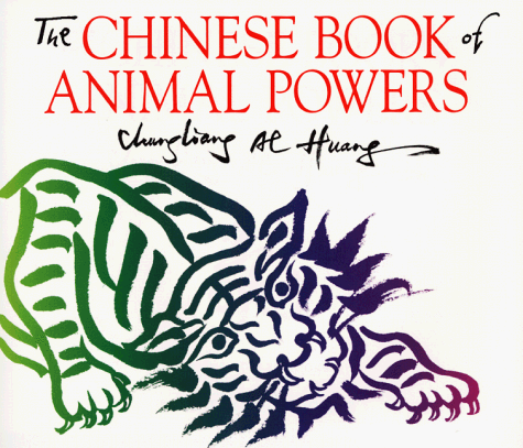 Stock image for The Chinese Book of Animal Powers for sale by Better World Books: West