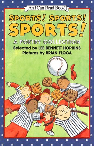 Stock image for Sports! Sports! Sports! : A Poetry Collection for sale by Better World Books