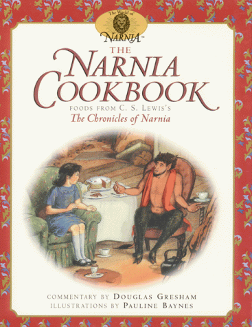 9780060278151: The Narnia Cookbook: Foods from C.S. Lewis's Chronicles of Narnia