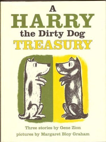 Stock image for A Harry the Dirty Dog Treasury: Three Stories for sale by St Vincent de Paul of Lane County