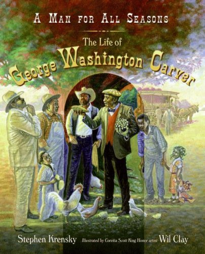 Stock image for A Man for All Seasons: The Life of George Washington Carver for sale by ZBK Books
