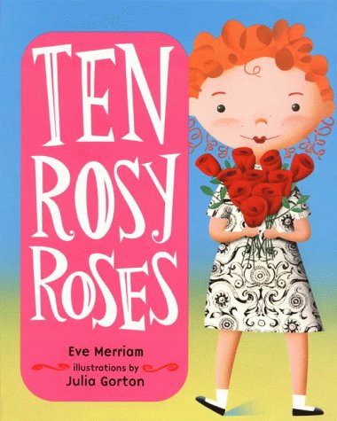 Stock image for Ten Rosy Roses for sale by Hawking Books
