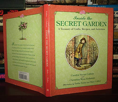 9780060279226: Inside the Secret Garden: A Treasury of Crafts, Recipes and Activities