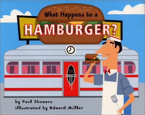 Stock image for What Happens to a Hamburger? for sale by Better World Books: West
