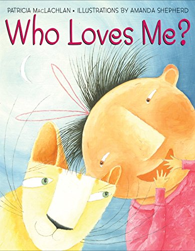 Stock image for Who Loves Me? for sale by Wonder Book