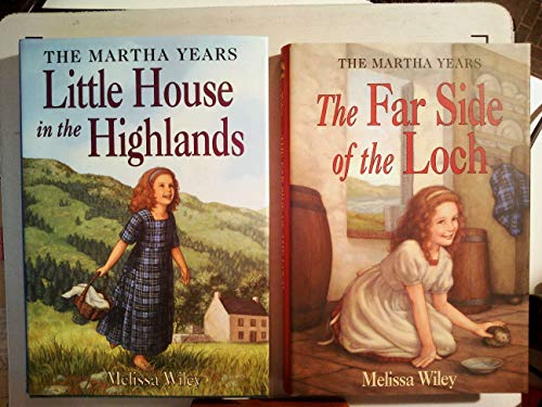 9780060279837: Little House in the Highlands (Martha Years)