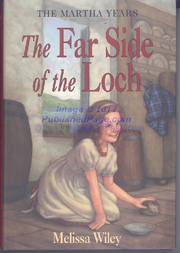 9780060279844: The Far Side of the Loch (Martha Years)
