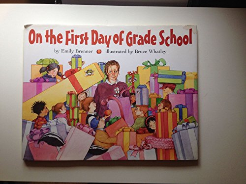 Stock image for On the First Day of Grade School for sale by SecondSale