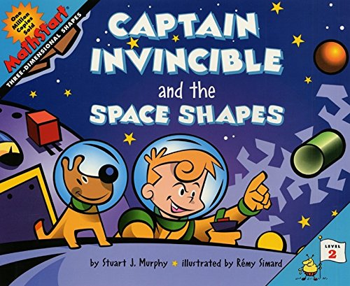 9780060280222: Captain Invincible and the Space Shapes: Level 2-Three Dimensional Shapes (Mathstart. Level 2)