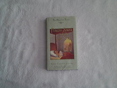 Imagen de archivo de Princess Sonora and the Long Sleep (Princess Tales) a la venta por SecondSale