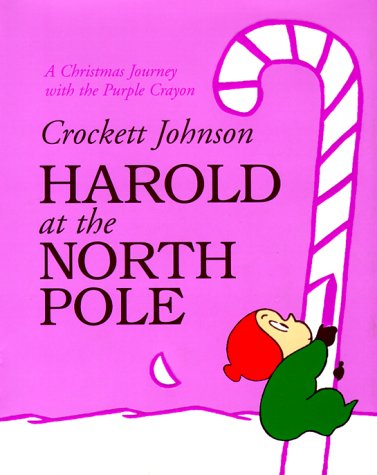 Stock image for Harold at the North Pole for sale by Better World Books