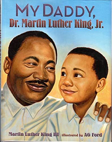 Beispielbild fr My Daddy, Dr. Martin Luther King, Jr zum Verkauf von Better World Books