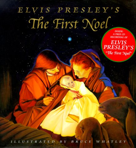 Beispielbild fr Elvis Presley's The First Noel zum Verkauf von SecondSale