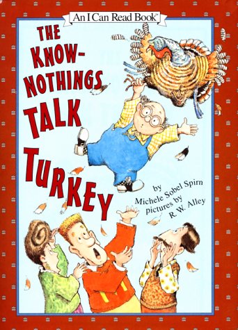 Imagen de archivo de The Know-Nothings Talk Turkey a la venta por Better World Books