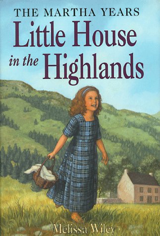 Stock image for Little House in the Highlands for sale by Better World Books