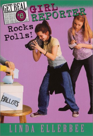 Imagen de archivo de Girl Reporter Rocks Polls! a la venta por Willis Monie-Books, ABAA