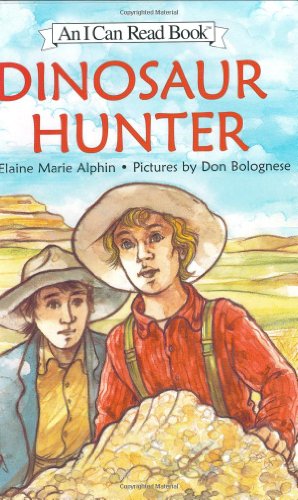 Stock image for Dinosaur Hunter (I Can Read Book 4) for sale by Magers and Quinn Booksellers